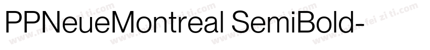 PPNeueMontreal SemiBold字体转换